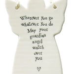 An off-white ceramic angel-shaped hanging ornament with black printed text that reads, 'Wherever you go whatever you do May your guardian angel watch over you' and a small heart at the bottom.