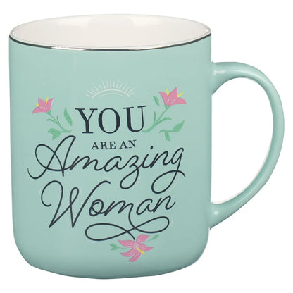 Ceramic Mug | You Are An Amazing Woman