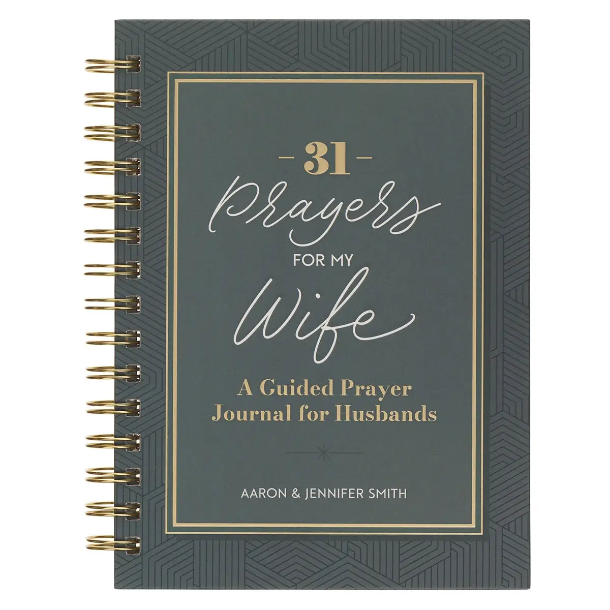 31 Prayers For My Wife | A Guided Prayer Journal