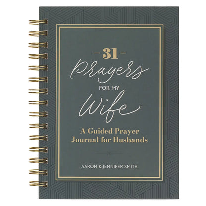 31 Prayers For My Wife | A Guided Prayer Journal